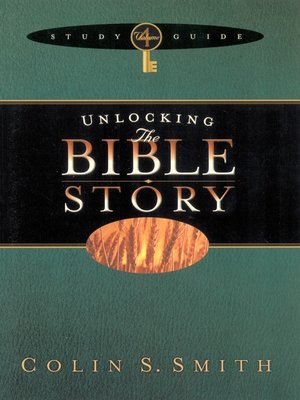 cover image of Unlocking the Bible Story Study Guide Volume 4